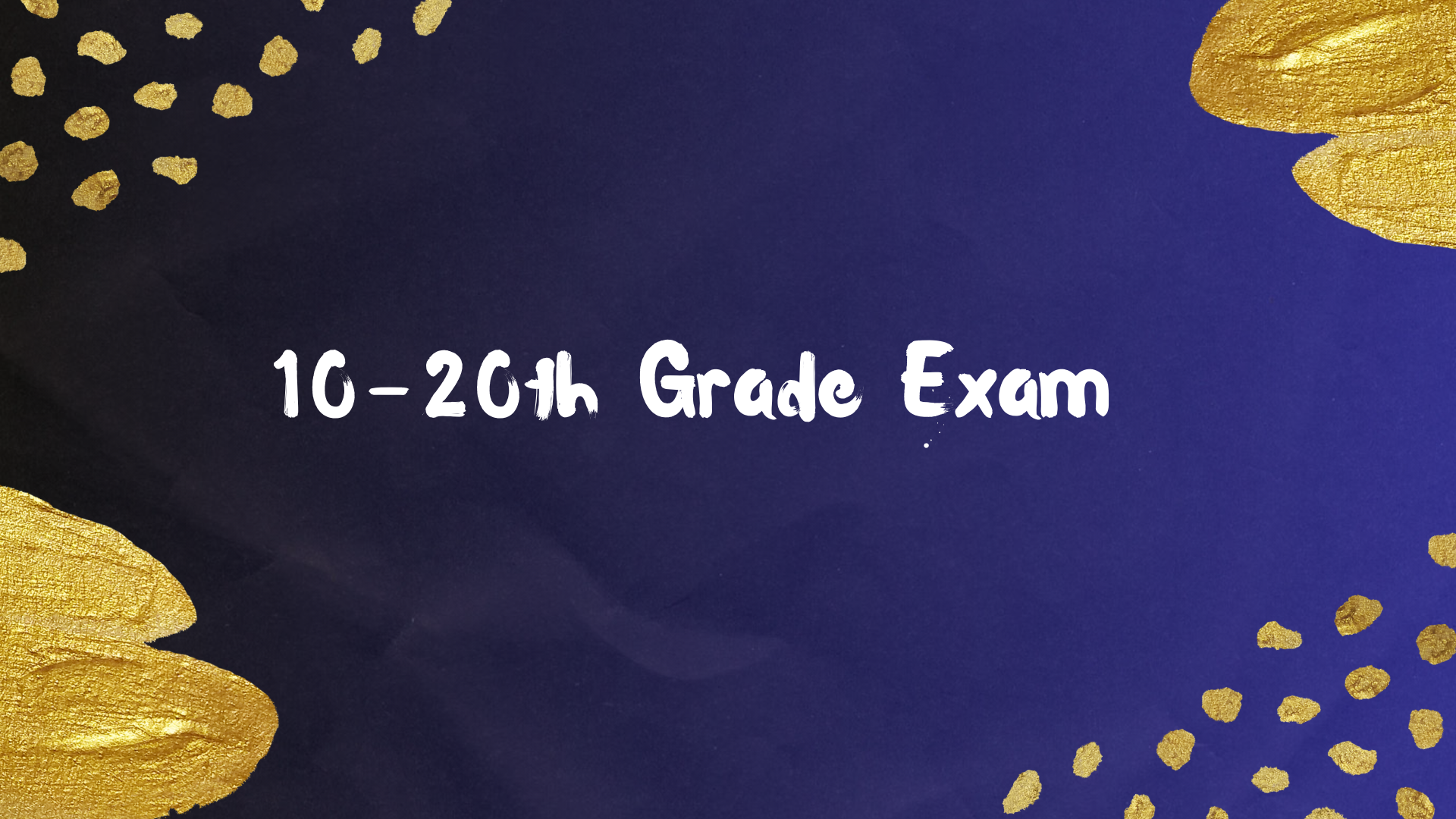 10-120th Grade Exam